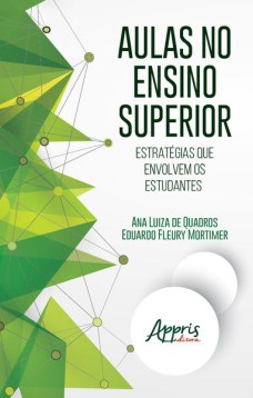 Aulas no ensino superior: estratégias que envolvem os estudantes