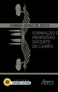 Formação e profissão docente do campo