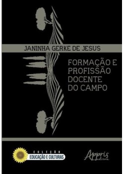 Formação e profissão docente do campo