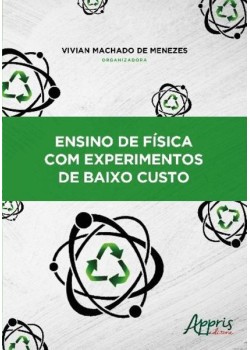 Ensino de física com experimentos de baixo custo