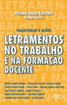 Letramentos no trabalho e na formação docente