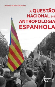 A questão nacional e a antropologia espanhola