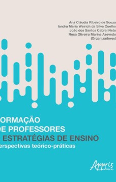 Formação de professores e estratégias de ensino: perspectivas teórico-práticas