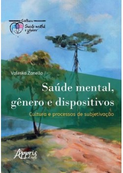 Saúde mental, gênero e dispositivos