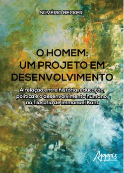 O homem - Um projeto em desenvolvimento