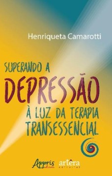 Superando a depressão à luz da terapia transessencial