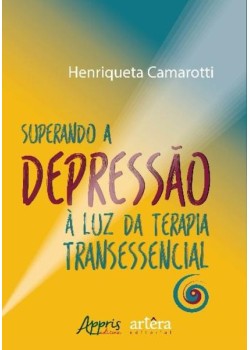 Superando a depressão à luz da terapia transessencial