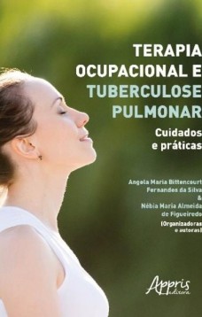 Terapia ocupacional e tuberculose pulmonar