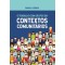 O trabalho com grupos em contextos comunitários