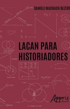 Lacan para historiadores