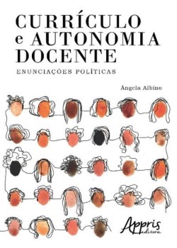 Currículo e autonomia docente: enunciações