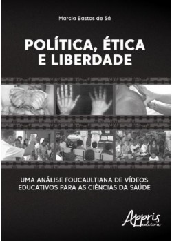 Política, ética e liberdade