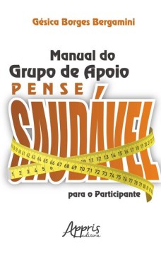 Manual do grupo de apoio Pense Saudável para o participante