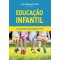 Educação infantil - Um guia para educadores e pais