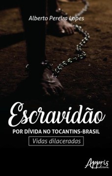 Escravidão por dívida no Tocantins-Brasil