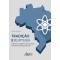 Tradição e ruptura: o Brasil e o regime internacional de não proliferação nuclear