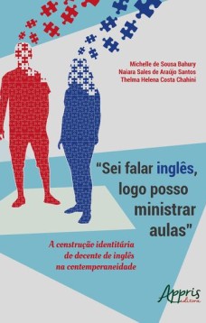 “Sei falar inglês, logo posso ministrar aulas