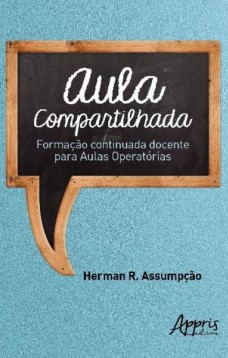 Aula compartilhada: formação continuada docente para aulas operatórias