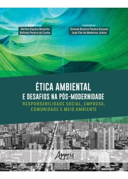 Ética ambiental e desafios na pós-modernidade