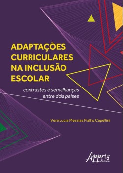 Adaptações curriculares na inclusão escolar: contrastes e semelhanças entre dois países