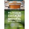 De educação ambiental na escola pública