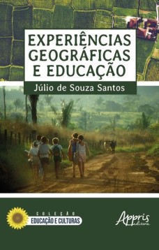 Experiências geográficas e educação