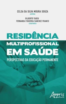 Residência multiprofissional em saúde