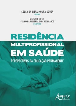 Residência multiprofissional em saúde