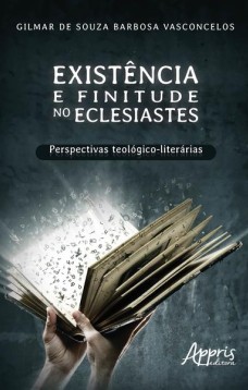 Existência e finitude no eclesiastes