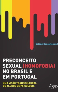 Preconceito sexual (homofobia) no Brasil e em Portugal