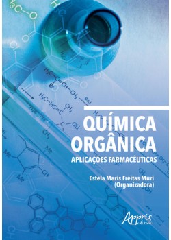 Química orgânica: aplicações farmacêuticas