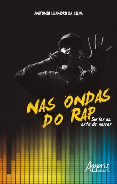 Nas ondas do rap: surfar na arte de narrar