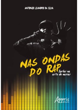 Nas ondas do rap: surfar na arte de narrar