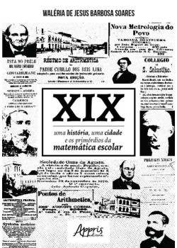 Xix: uma história, uma cidade e os primórdios da matemática escolar