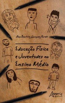 Educação física e juventudes no ensino médio