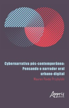 Cybernarrativa pós-contemporânea