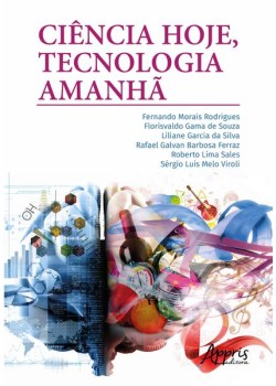 Ciência hoje, tecnologia amanhã