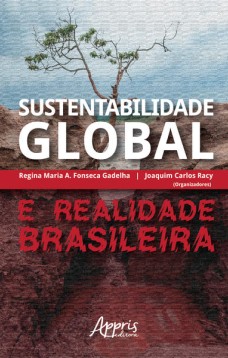 Sustentabilidade global e realidade brasileira