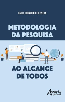 Metodologia da pesquisa ao alcance de todos