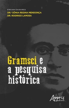 Gramsci e a pesquisa histórica