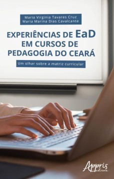 Experiências de ead em cursos de pedagogia do ceará: um olhar sobre a matriz curricular