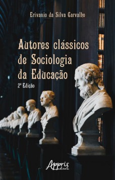 Autores clássicos de sociologia da educação