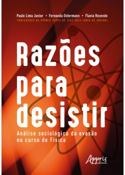 Razões para desistir: análise sociológica da evasão no curso de física