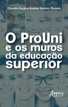 O prouni e os muros da educação superior