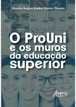 O prouni e os muros da educação superior