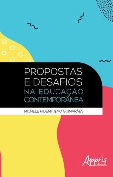 Propostas e desafios na educação contemporânea