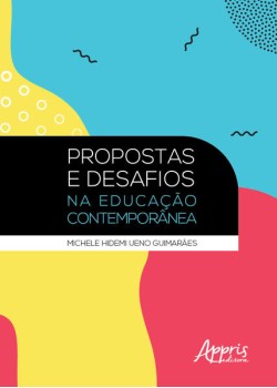 Propostas e desafios na educação contemporânea