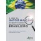 O uso da informação no desenvolvimento político eleitoral brasileiro