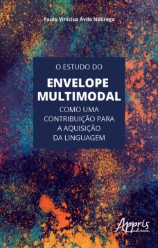 O estudo do envelope multimodal como uma contribuição para a aquisição da linguagem