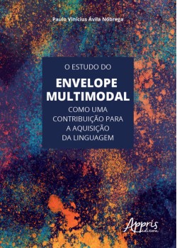 O estudo do envelope multimodal como uma contribuição para a aquisição da linguagem